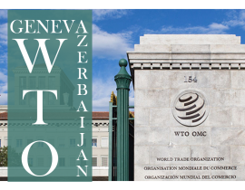 Azərbaycan və Ümumdünya Ticarət Təşkilatı